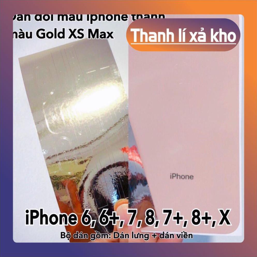 [K]BỘ DÁN BIẾN IPHONE 6 -> X THÀNH IPHONE XS MAX( VÀNG GOLD) CỰC CHUẨN ^^