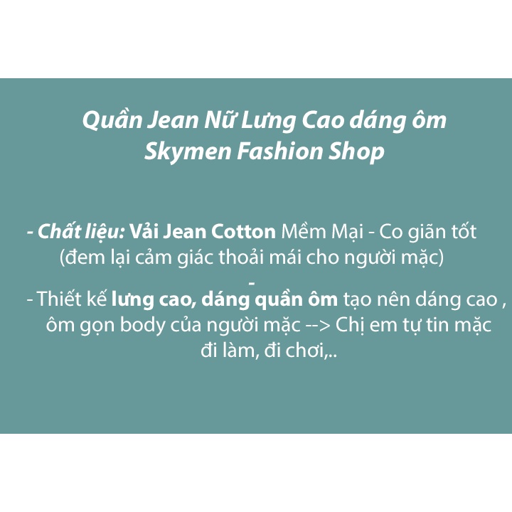Quần jean nữ đẹp lưng cao dáng ôm chất jean cotton co giãn tốt mặc tôn dáng thoải mái MS520