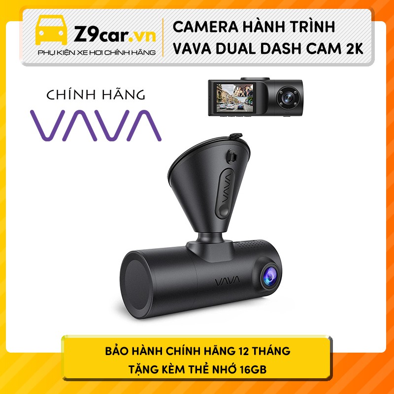 Camera hành trình VAVA Dual 2K | WIFI GPS | Bảo hành chính hãng - tặng kèm thẻ nhớ 16gb