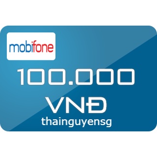 Nạp điện thoại Mobifone 100k