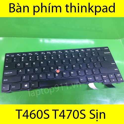 bàn phím laptop lenovo T460S T470S