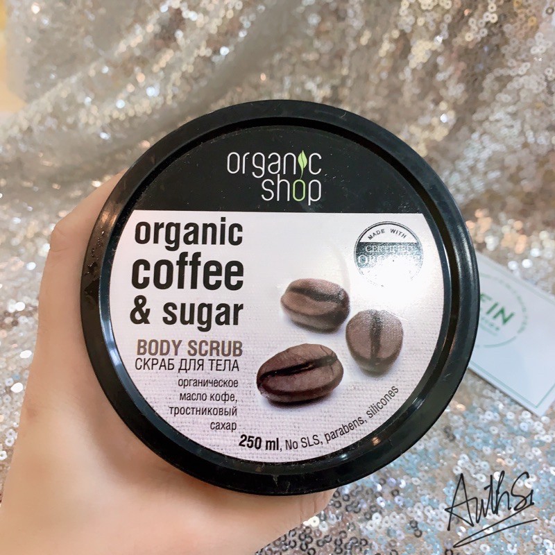 🍀 Tẩy da chết toàn thân Organic Shop Organic Coffee & Sugar Body Scrub🍀