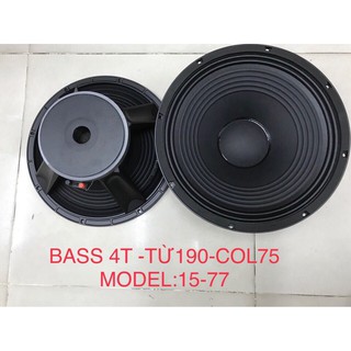 Loa bass 40 cm từ 190 côn 75 mã 15-77