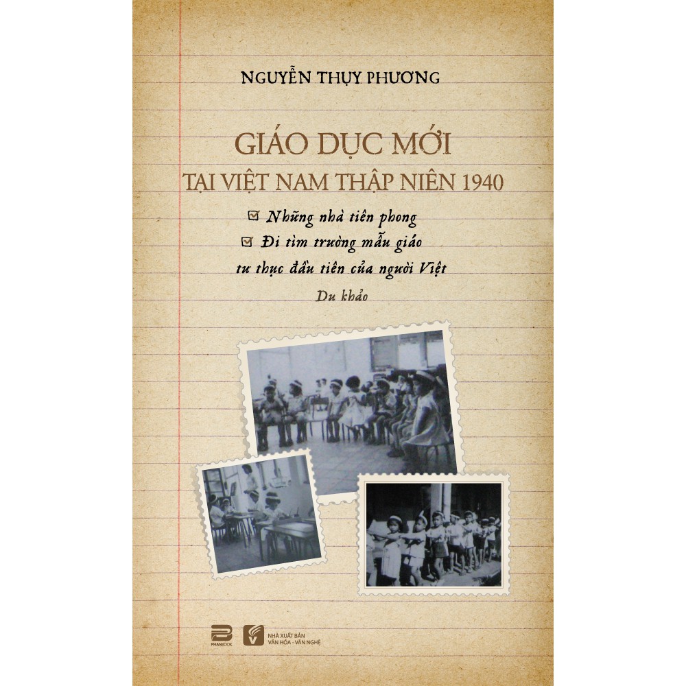 Sách - Giáo Dục Mới Tại Việt Nam Thập Niên 1940