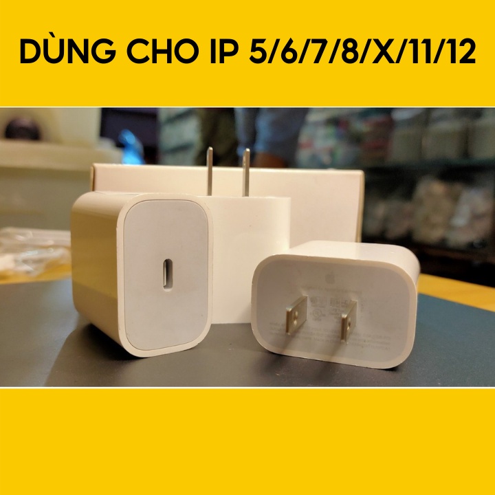 Bộ Sạc Nhanh IP 18W - 20WSử Dụng Cho IP 11/11 Pro/11 Pro Max/7/7 Plus /8 /8 Plus/ X /Xs/Xs Max bảo hành 12 tháng