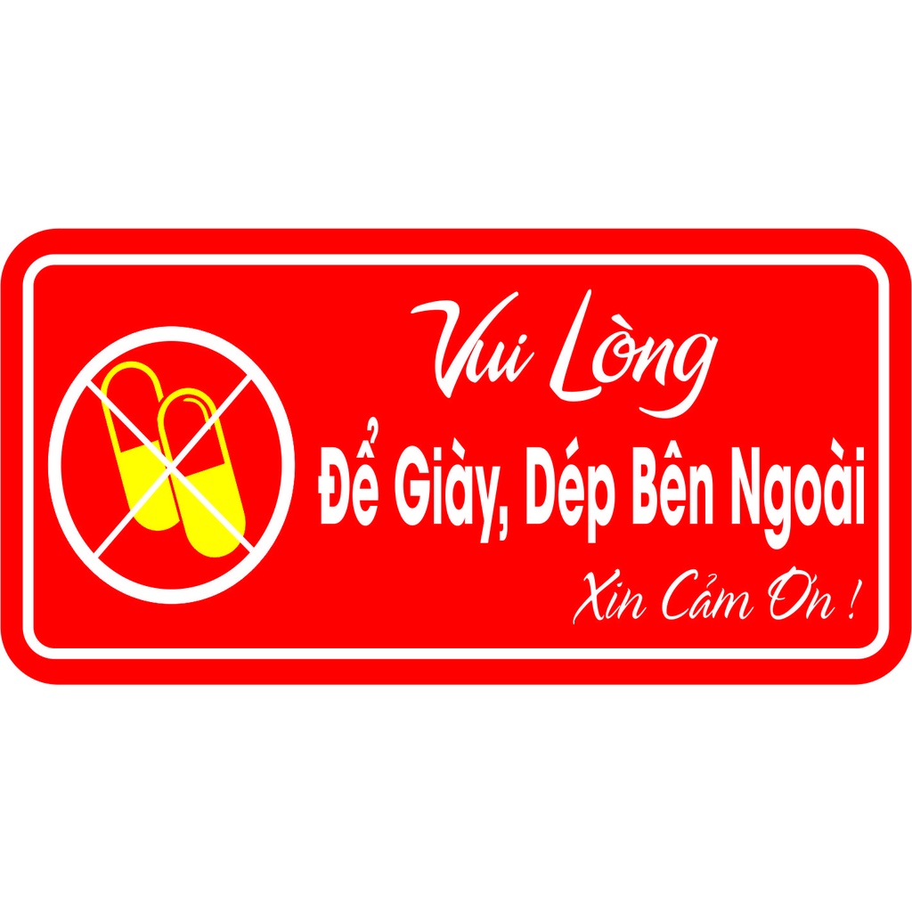 Nhãn dán vui lòng để giày dép bên ngoài chất liệu PVC chống nước