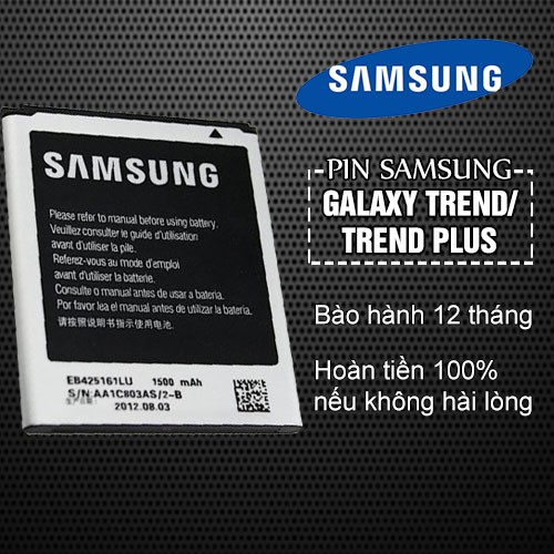 Pin Samsung Galaxy Trend/ Trend Plus Bảo hành 12 tháng - Hoàn tiền 100% nếu không hài lòng