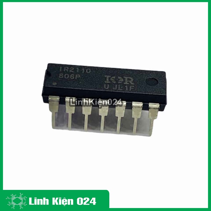 IC chức năng IR2110 Half-Bridge Driver chân cắm, chân dán