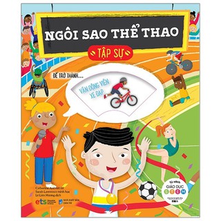 Bộ Sách Giáo Dục STEM Tập Sự - Sách hướng nghiệp cho trẻ (10 cuốn)