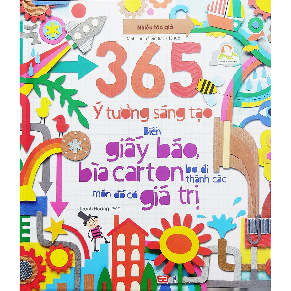 Sách - 365 ý tưởng sáng tạo biến giấy báo, bìa carton bỏ đi thành các món đồ có giá trị