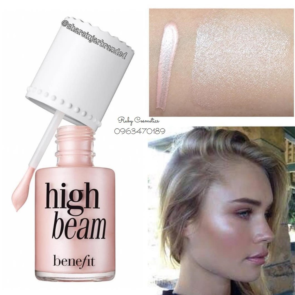 Highlight / Kem Bắt Sáng Benefit Cosmetics High Beam Liquid Face Highlighter (Full size 10ml)