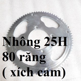 Nhông 25H 80 65 55 răng xích cam xe máy