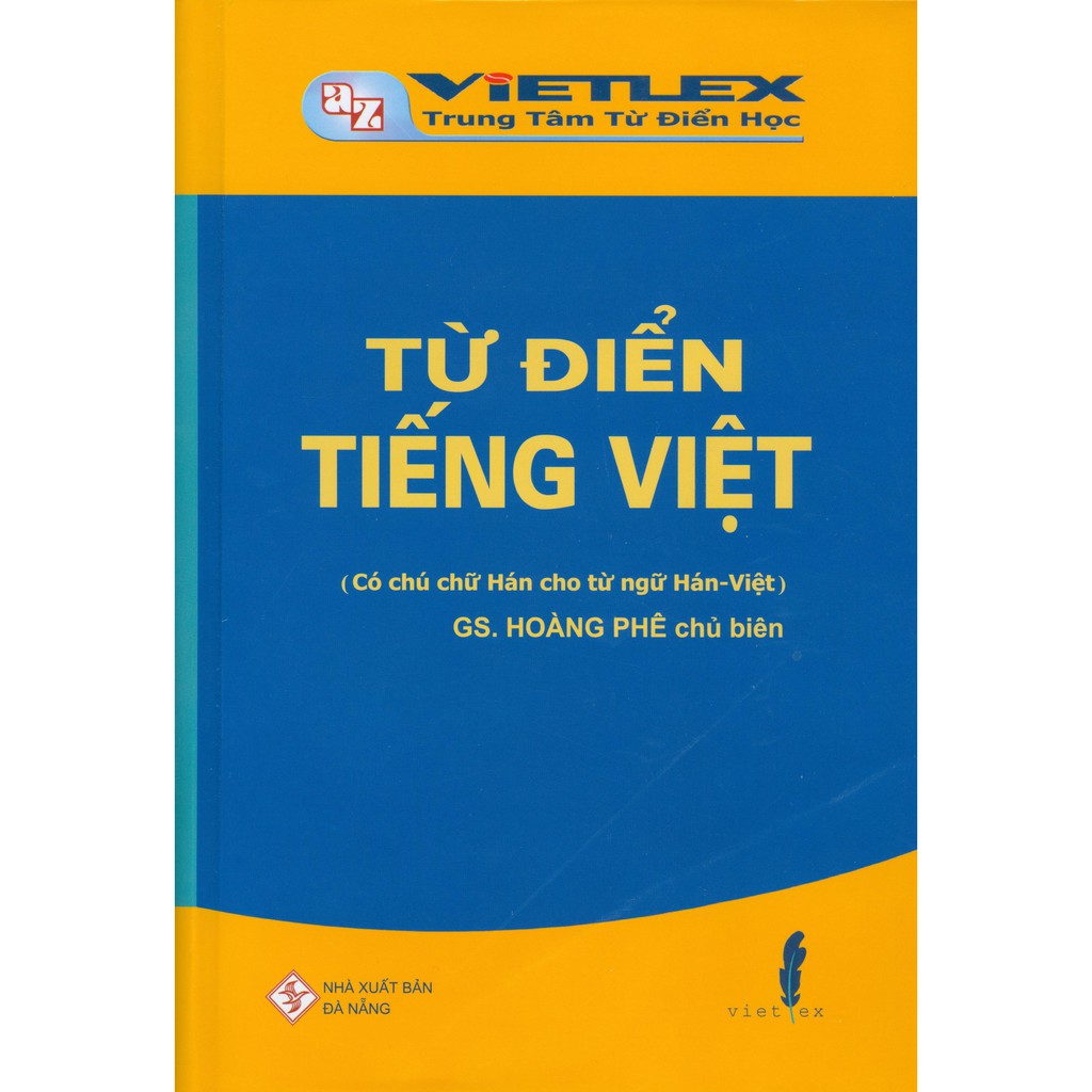 Sách - Từ Điển Tiếng Việt - Có Chú Ngữ Hán Cho Từ Ngữ Hán Việt