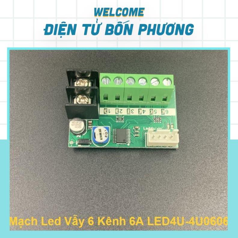 Mạch Led Vẫy 6 Kênh 6A LED4U-4U0606