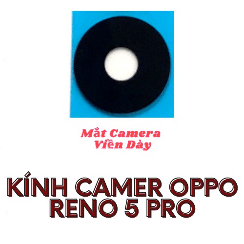 Mặt kính camera dành cho Oppo Reno 5 pro