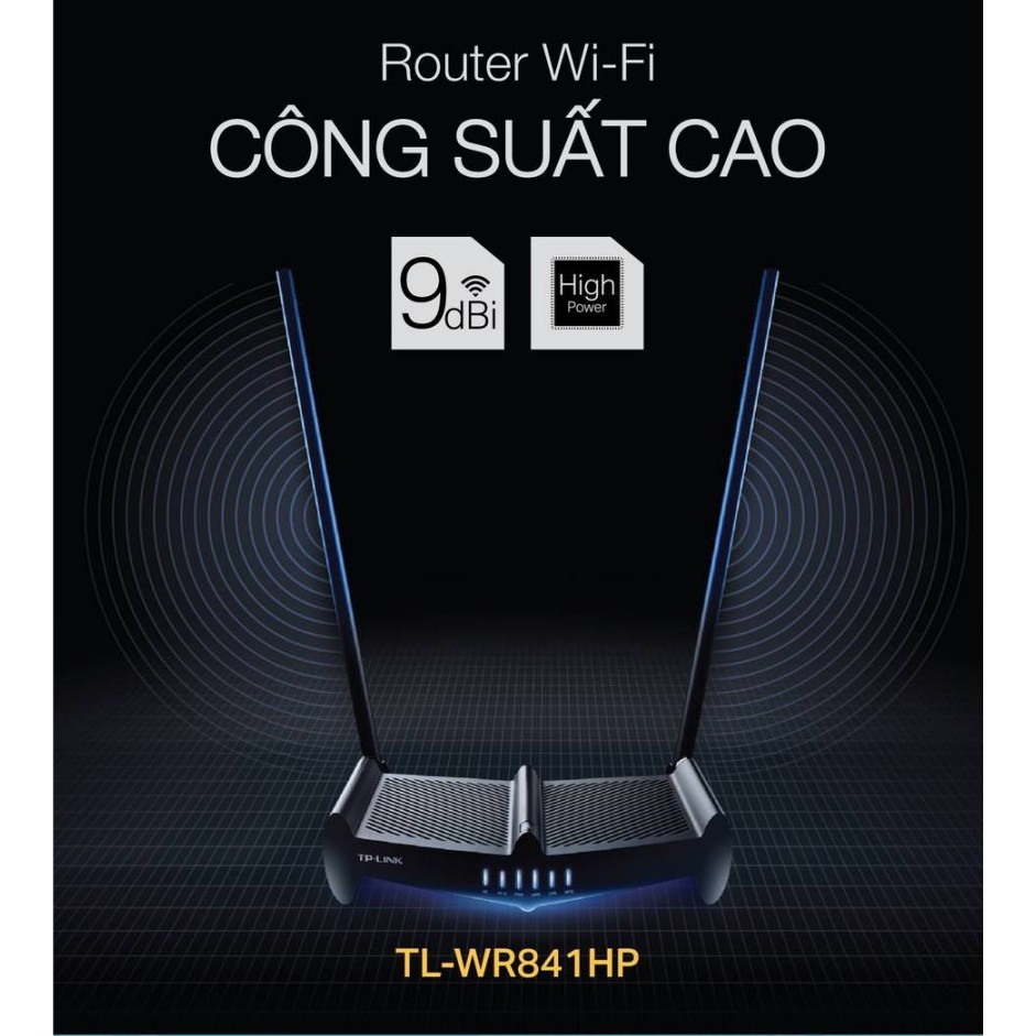 TP-Link N 300Mbps Công suất cao Router Wi-Fi -TL-WR841HP - Hàng Chính Hãng