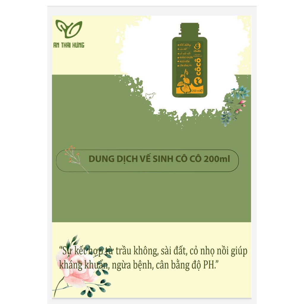 CÔ CÔ - Dung dịch vệ sinh thảo dược AN THÁI HƯNG 200ml [Ơ chuẩn] Kháng khuẩn, ngừa viêm, cân bằng PH