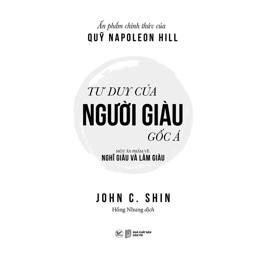 Sách - Tư duy của người giàu gốc Á: Một ấn phẩm về Nghĩ giàu và Làm giàu - Tân Việt