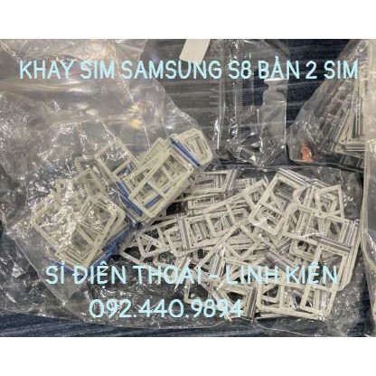 KHAY SIM SAMSUNG S8 BẢN 2 SIM