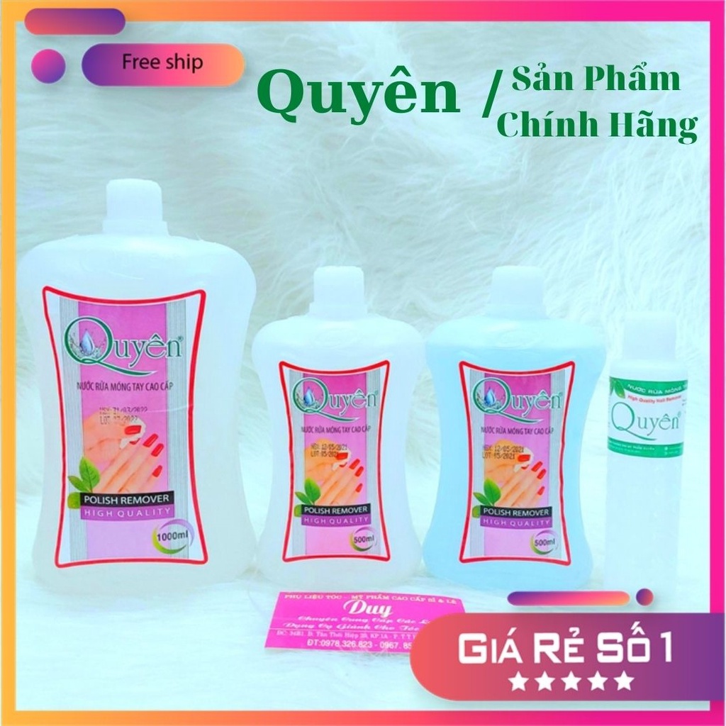 Nước Rửa Móng - Axeton - QUYÊN - Hàng Loại 1 cao cấp 1000ml &amp; 500ml &amp; 125ml