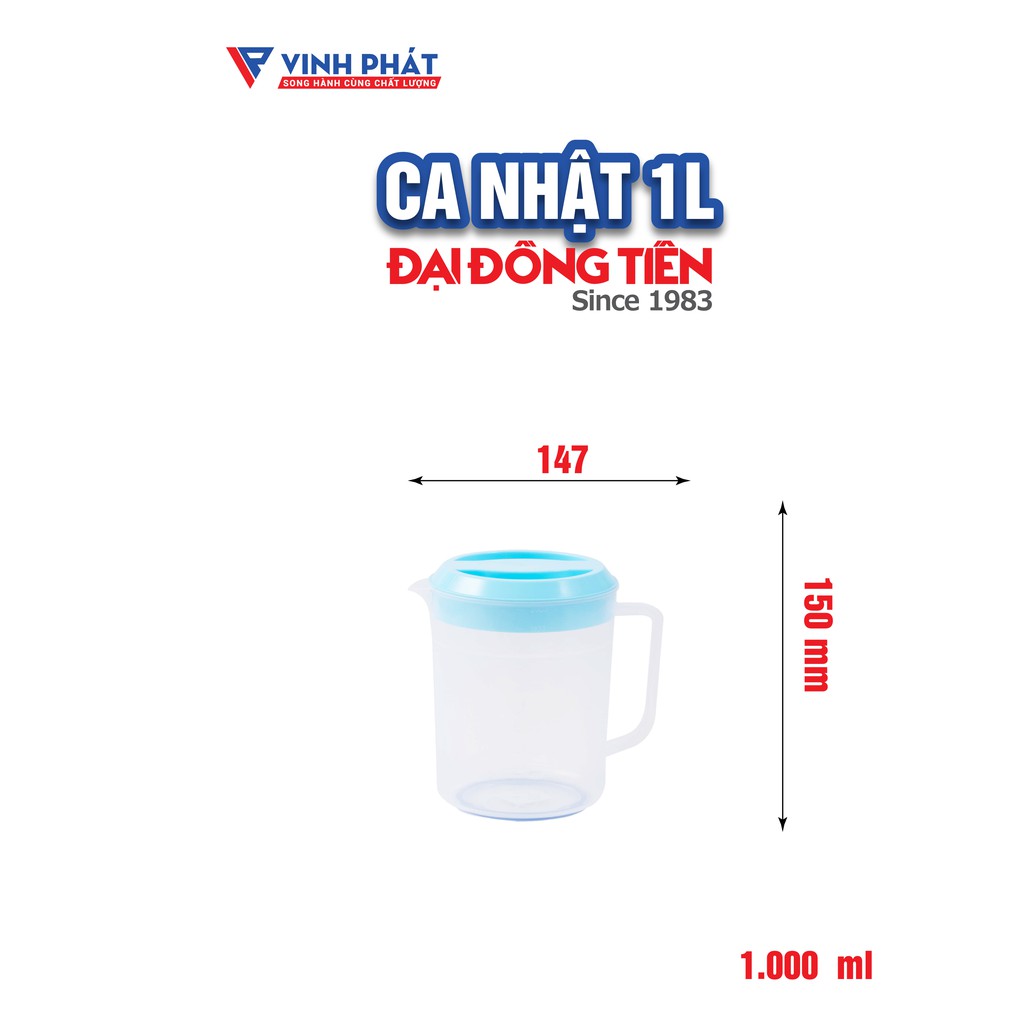 CA NHỰA 1L / 1,5L /2L /2,5L ĐẠI ĐỒNG TIẾN