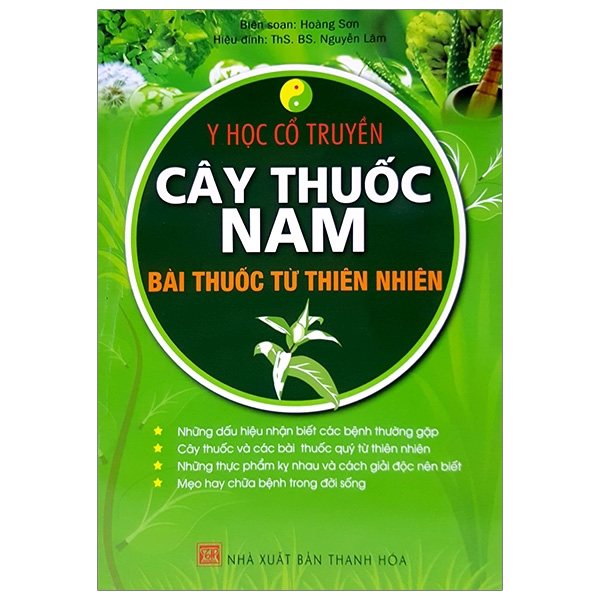 Sách - Y Học Cổ Truyền - Cây Thuốc Nam - Bài Thuốc Từ Thiên Nhiên