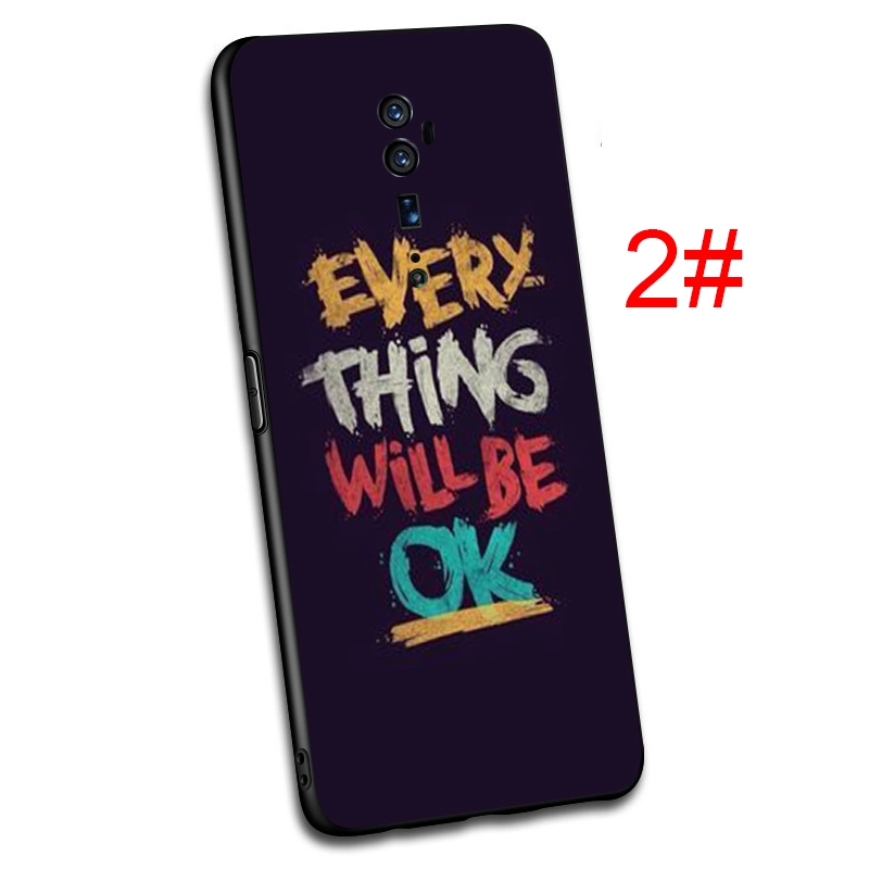 Ốp Lưng Mềm In Chữ Every Thing Will Be Ok Cho Oppo Reno 4 Pro 4g A53 A32 2020 A12 A12s A12e Realme 6 6i C11 C12 C15