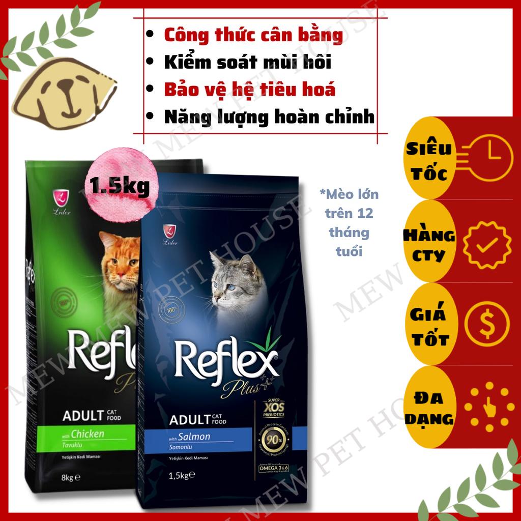[Chính hãng][Gía rẻ] Hạt Mèo Reflex Plus Adult Gói 1.5Kg Trên 12 Tháng
