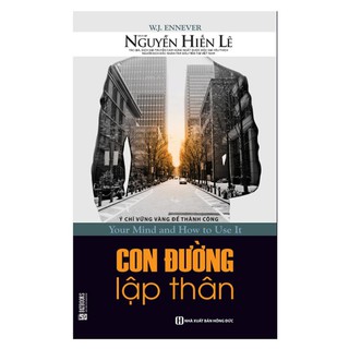 Sách - Con Đường Lập Thân - Ý Chí Vững Vàng Để Thành Công