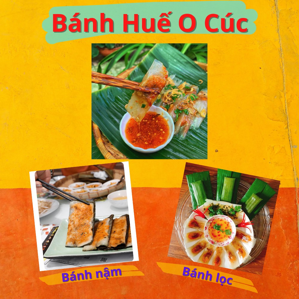 Bánh Huế O Cúc - Bánh lọc, nậm sống - Đặc sản xứ Huế thơm ngon