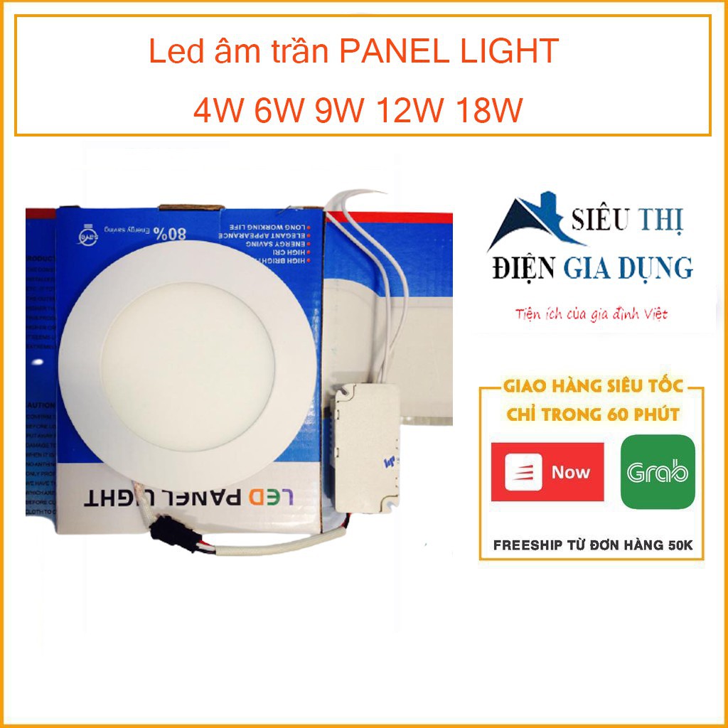 Led âm trần PANEL LIGHT 4W 6W 9W 12W 18W