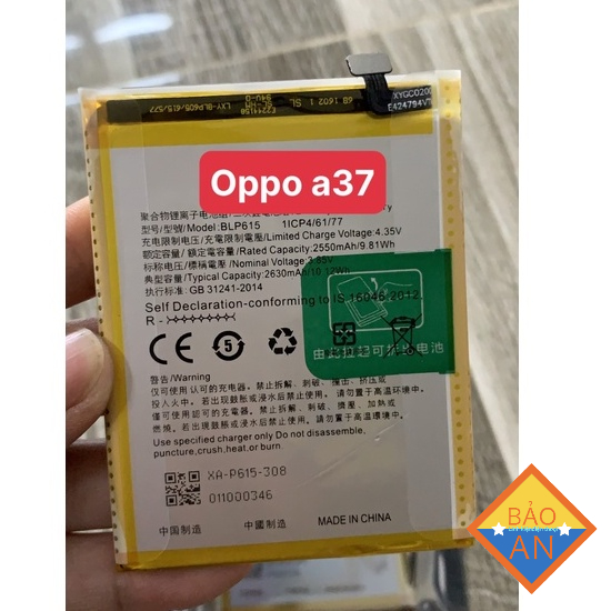 Pin Oppo A37 A37f A37w A37m 2630mAh Zin -mã BLP 615