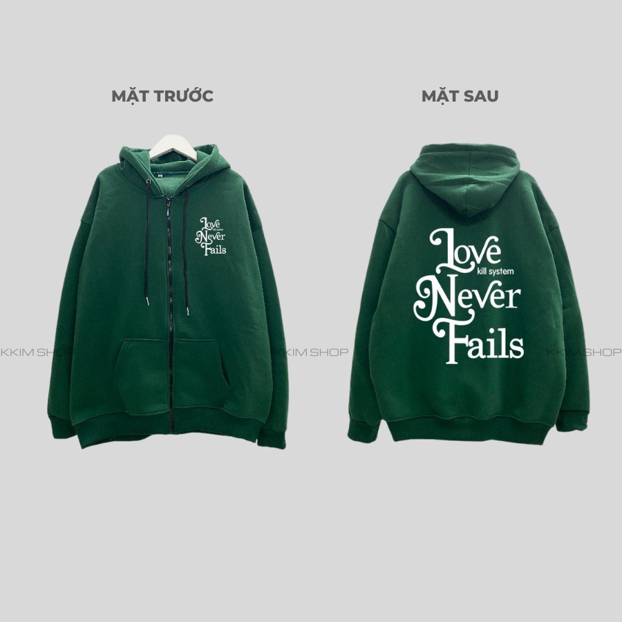 Áo Nỉ HOODIE ZIP Kill System Love Never Fails, Áo khoác hoodie dây kéo unisex nam nữ form rộng oversize nỉ bông cao cấp