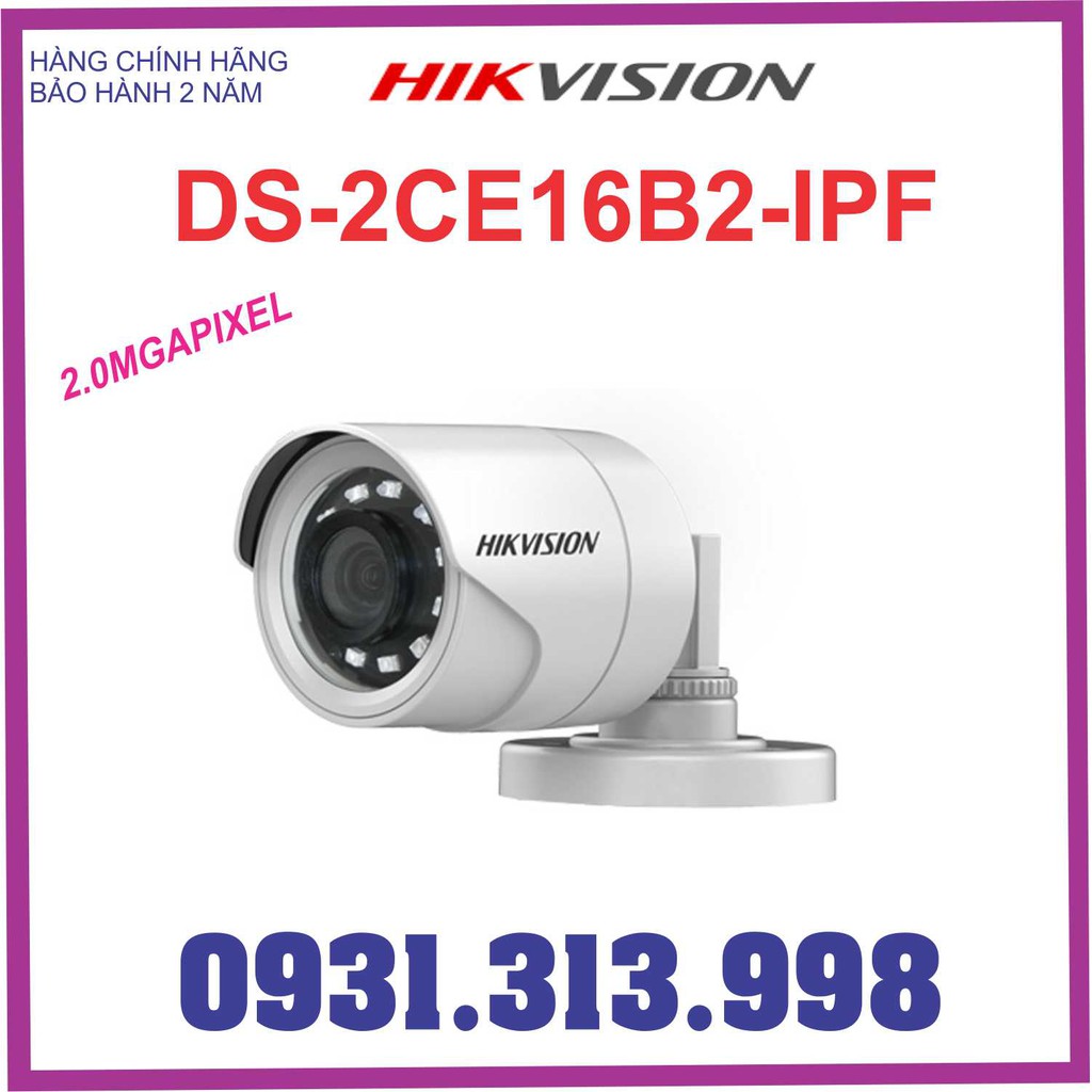 Camera HIKVISION 4 IN 1(TVI/AHD/CVI/ANALOG) DS-2CE16B2-IPF 2.0MP