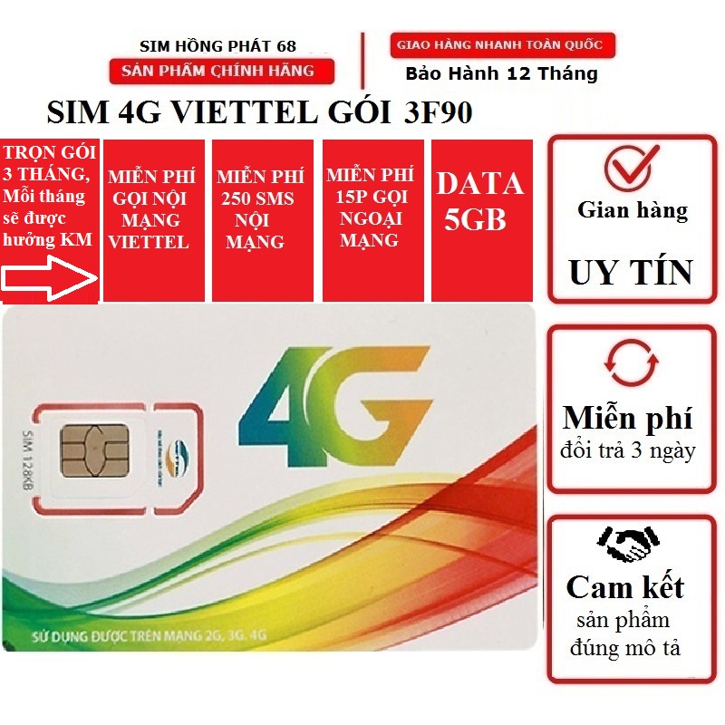 sim viettel 4G gói cước 3F90 trọn gói 3 tháng 15Gb tốc độ cao miễn phí gọi nội mạng,45p gọi ngoại mạng,750 tin nhắn