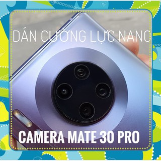 Dán cường lực nano camera Huawei Mate 30 Pro