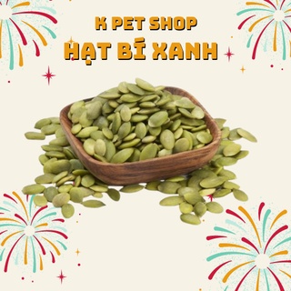 Hạt Bí Xanh 🌼 Thức ăn cho Hamster 🌼