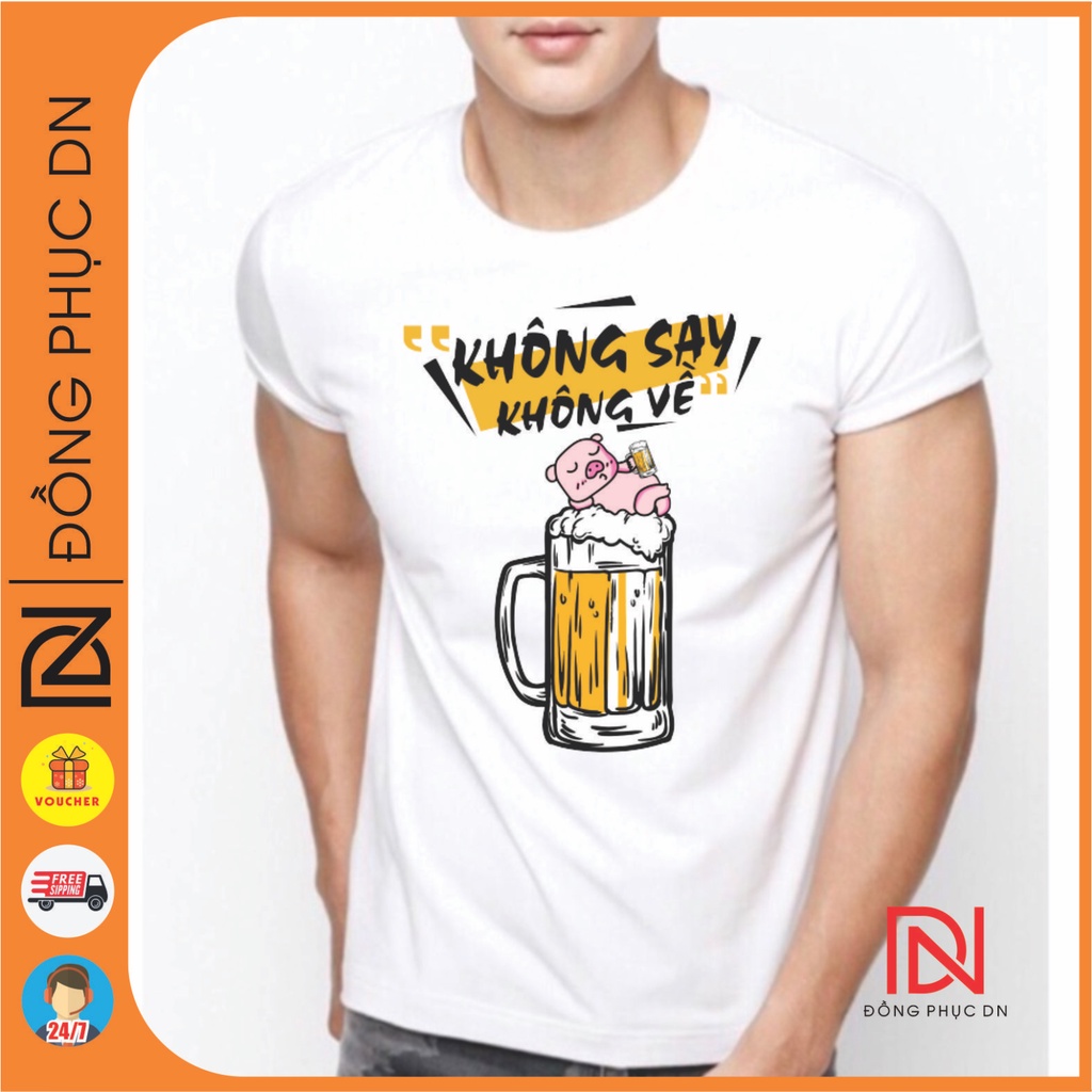 Áo thun Team ăn nhậu, Không say không về