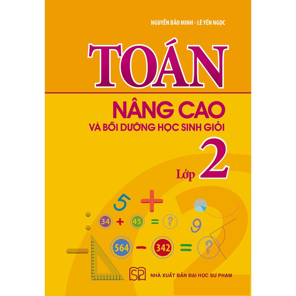 Sách - Toán Nâng Cao Bồi Dưỡng Học Sinh Giỏi Lớp 2