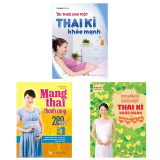 Sách: Combo 3 Cuốn: Tri Thức Cho Một Thai Ki + Mang Thai Thành Công + Chuẩn Bị Cho Một Thai Kì Khỏe Mạnh Chào Đón Bé Yêu