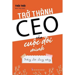 Sách - trở thành ceo của cuộc đời mình - ml