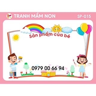 Decal Mầm Non - SẢN PHẨM CỦA BÉ (16 MẪU)