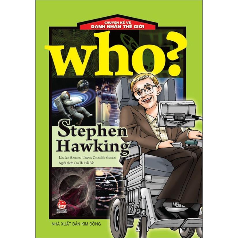 Sách - Chuyện Kể Về Danh Nhân Thế Giới - Stephen Hawking - NXB Kim Đồng