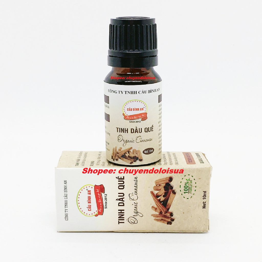 TINH DẦU QUẾ CẦU BÌNH AN CHAI 10ML