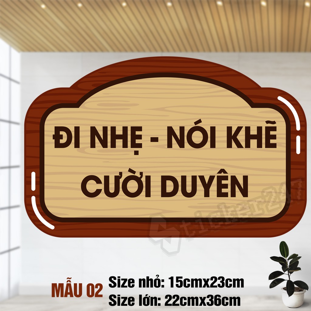 Poster / Sticker Decal Dán Biển Báo Vui Lòng Đi Nhẹ Nói Khẽ, Bảng Giả Gỗ Decal