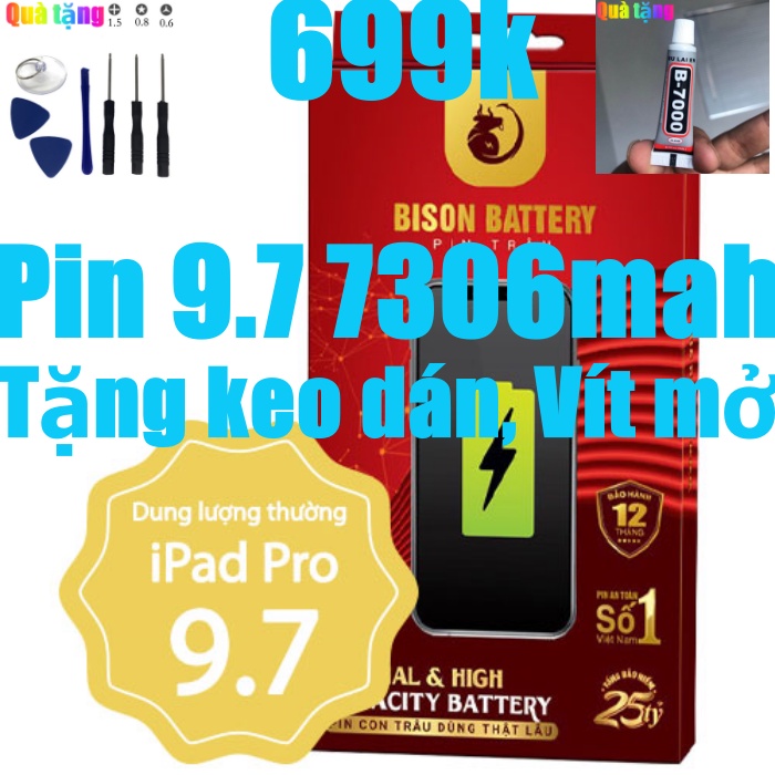 Pin Pro 9.7, Pin A1673 Bison 7306mah bảo hành 12 tháng