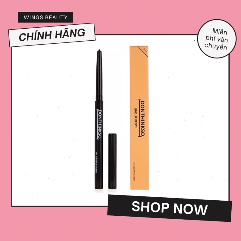 I DON'T THINK SO - Chì kẻ mắt Line Up Pencil