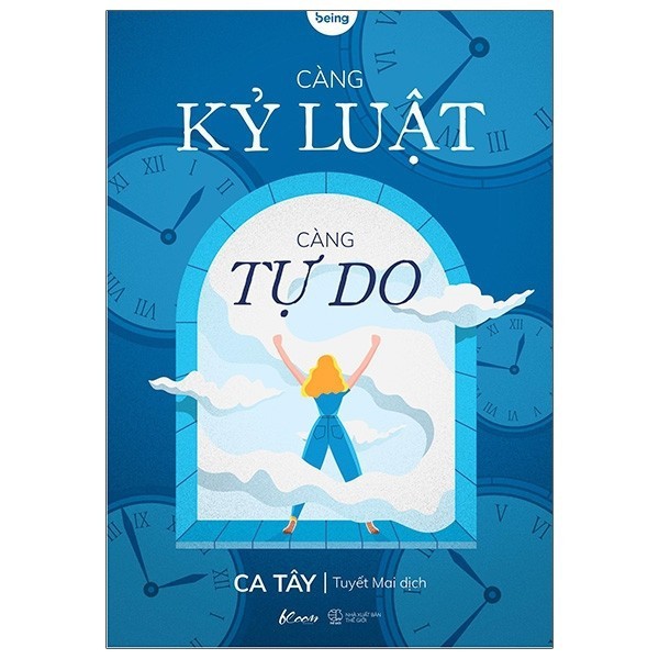 Sách - Càng Kỷ Luật Càng Tự Do