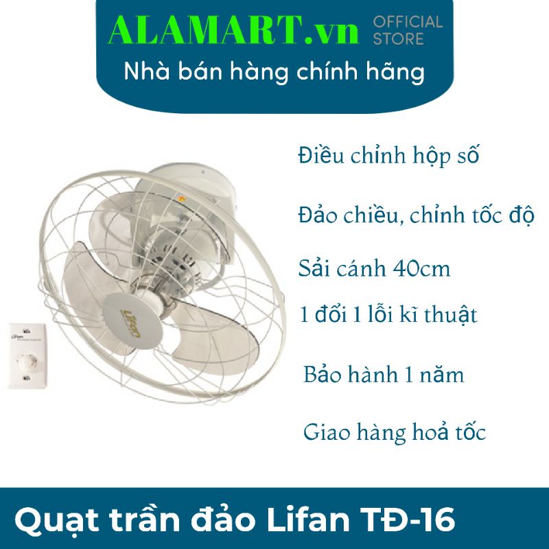 Quạt trần đảo hộp số Lifan TĐ-16
