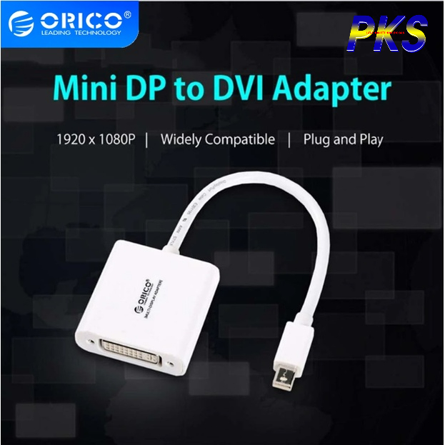 Đầu Chuyển Mini Displayport To DVI Orico DMP3D-WH - Hàng chính hãng